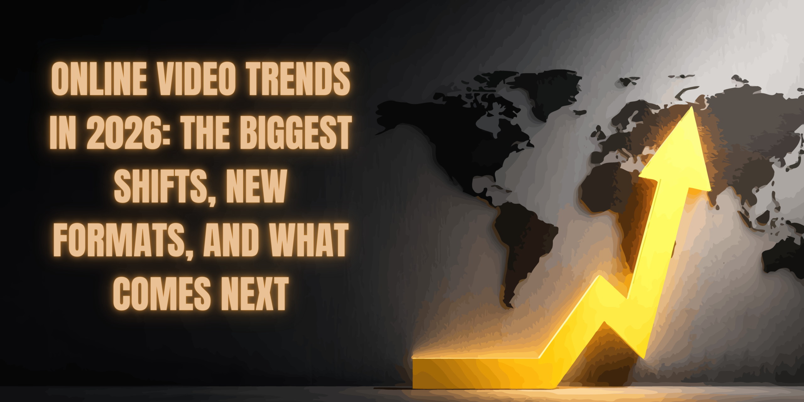 Online Video Trends — What’s New, What’s Next